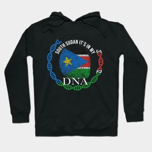 South Sudan Its In My DNA - Gift for South Sudanese From South Sudan Hoodie